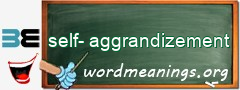 WordMeaning blackboard for self-aggrandizement